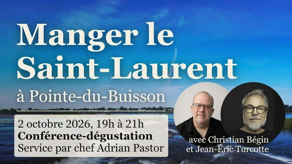 Manger le saint Laurent